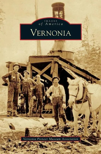 Vernonia - Hardcover