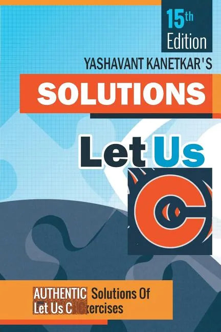 Let us C Solutions -15th Edition - Paperback
