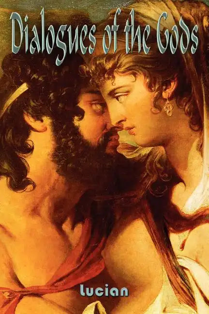 Dialogues of the Gods - Paperback