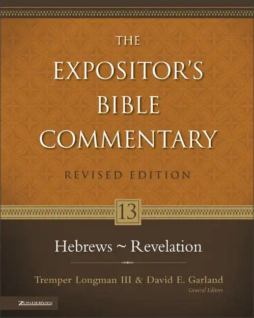 Hebrews - Revelation: 13 - Hardcover
