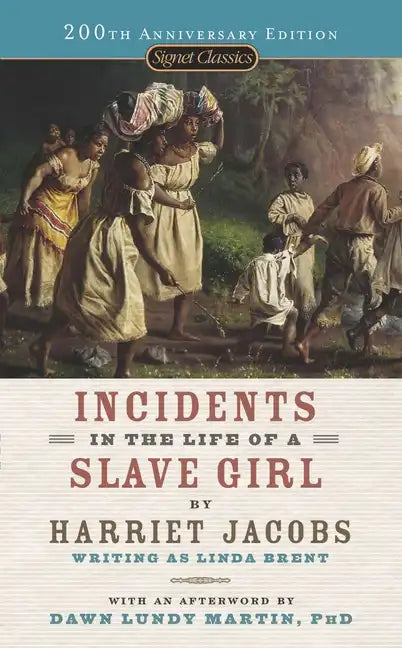 Incidents in the Life of a Slave Girl - Paperback