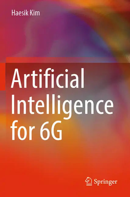 Artificial Intelligence for 6g - Paperback
