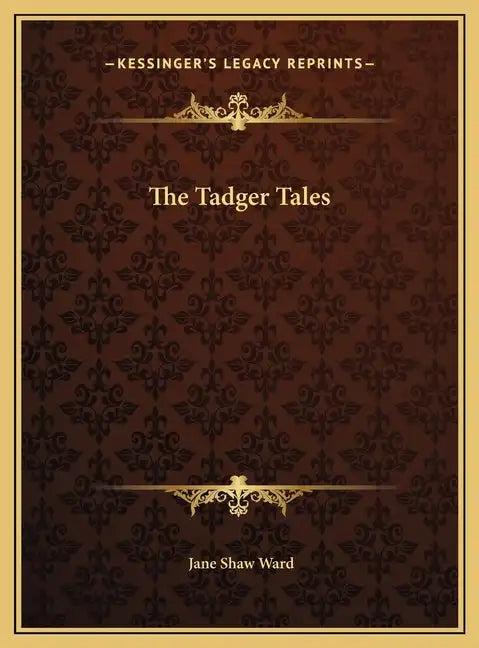 The Tadger Tales - Hardcover