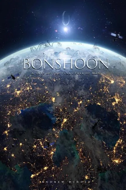 Bonshoon: A Tale of the Final Fall of Man - Paperback