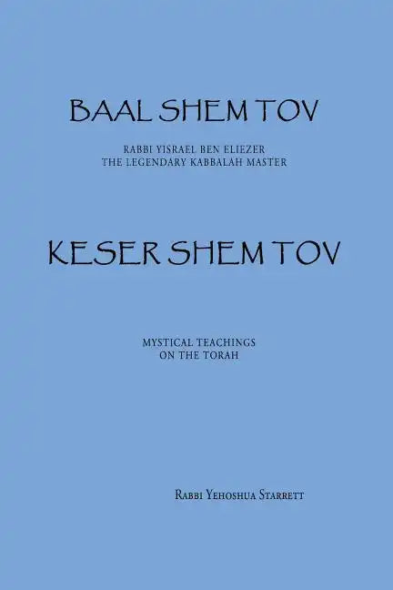 Keser Shem Tov - Paperback