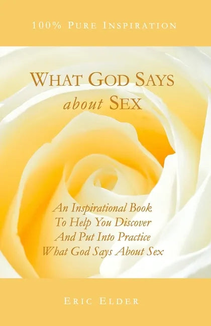 What God Says About Sex - Paperback