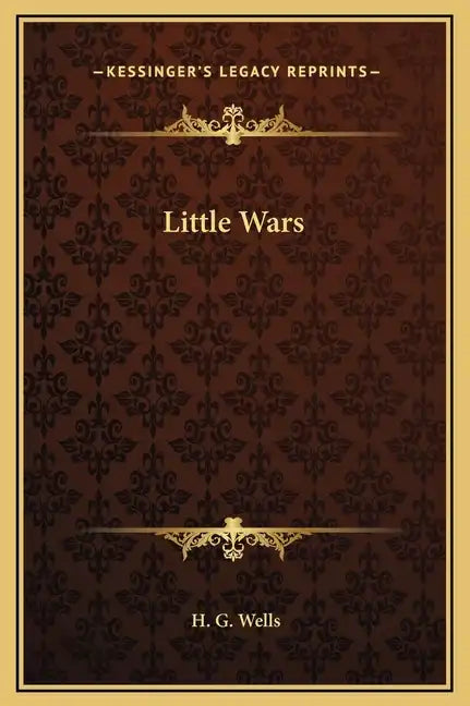 Little Wars - Hardcover