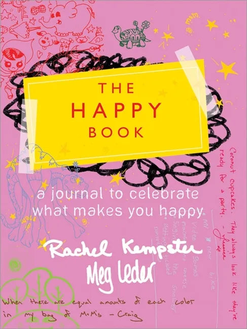 The Happy Book: Little Ways to Add Joy to Your Life - Paperback