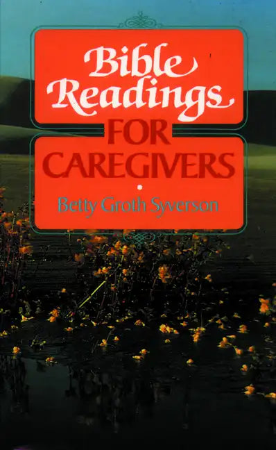 Bible Readings for Caregivers - Paperback