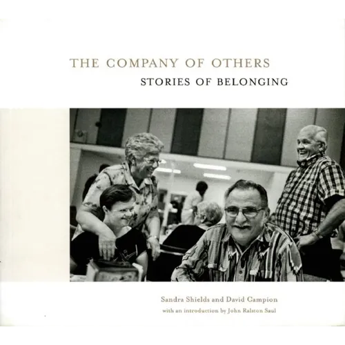 The Company of Others: Stories of Belonging - Paperback