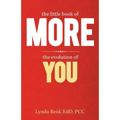 The Little Book of More: The Evolution of You - Paperback