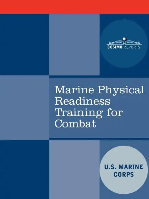 Marine Physical Readiness Training for Combat - Paperback