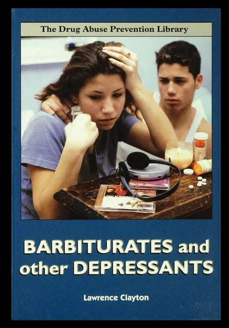 Barbiturates and Other Depressants - Paperback