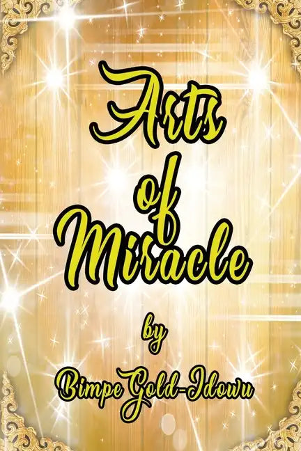 Arts of Miracle - Paperback