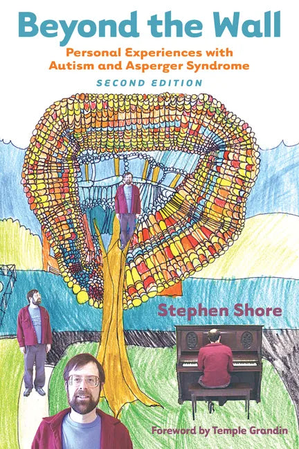 Beyond the Wall: Personal Experiences with Autism and Asperger Syndrome - Paperback