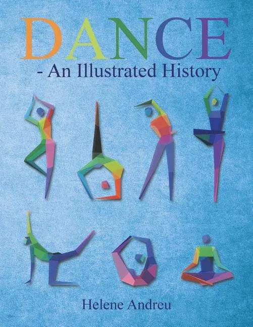 DANCE - An Illustrated History - Paperback