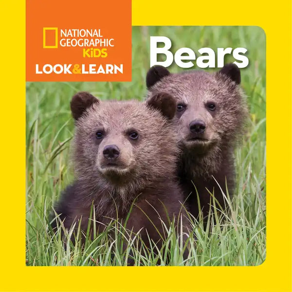 National Geographic Kids Look and Learn: Bears - Board Book