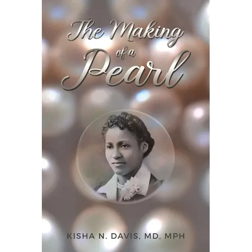 The Making of a Pearl - Paperback