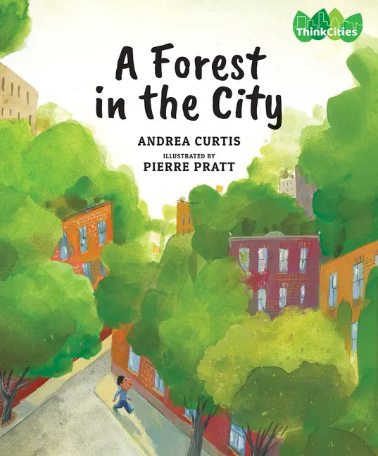 A Forest in the City - Hardcover