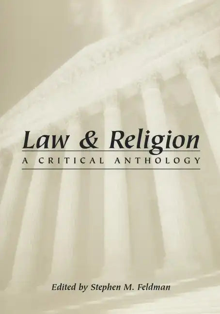 Law and Religion: A Critical Anthology - Paperback