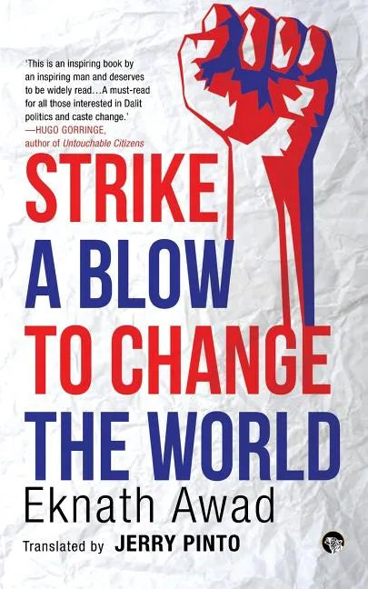 Strike a Blow to Change the World - Paperback