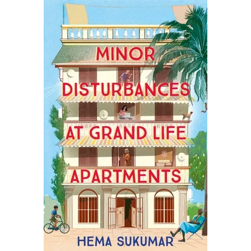Minor Disturbances at Grand Life Apartments - Hardcover