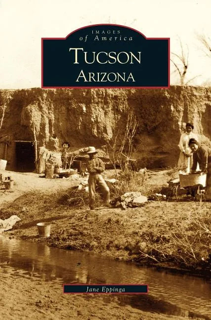 Tucson - Hardcover