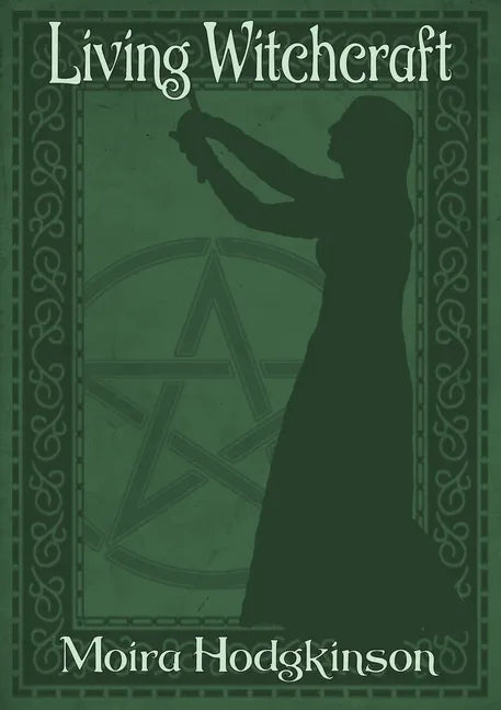 Living WItchcraft - Paperback