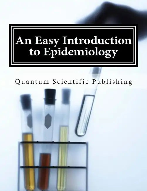 An Easy Introduction to Epidemiology - Paperback