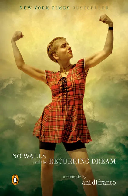 No Walls and the Recurring Dream: A Memoir - Paperback