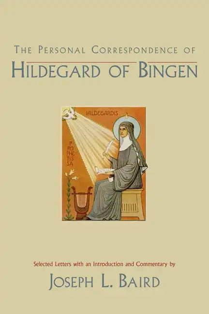 The Personal Correspondence of Hildegard of Bingen - Paperback