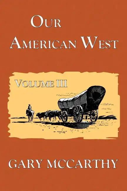 Our American West - Paperback