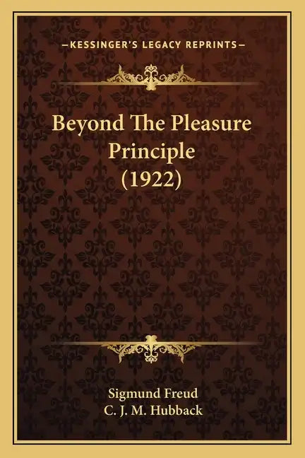 Beyond The Pleasure Principle (1922) - Paperback