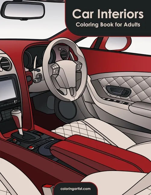 Car Interiors Coloring Book for Adults - Paperback