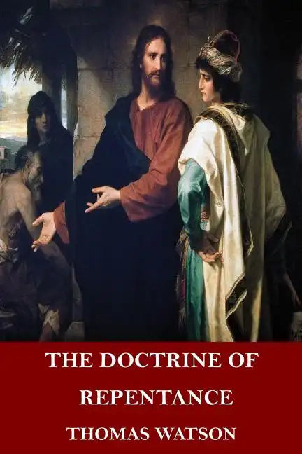 The Doctrine of Repentance - Paperback