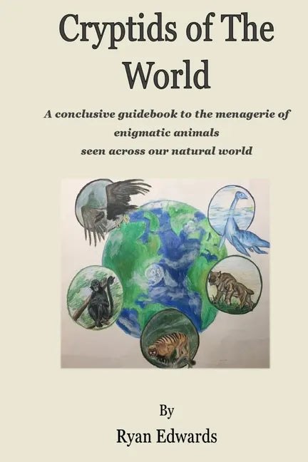 Cryptids of the World - Paperback