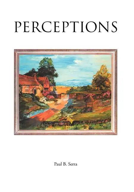 Perceptions - Hardcover