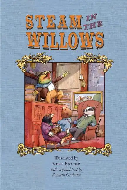 Steam in the Willows: Standard Colour Edition - Paperback