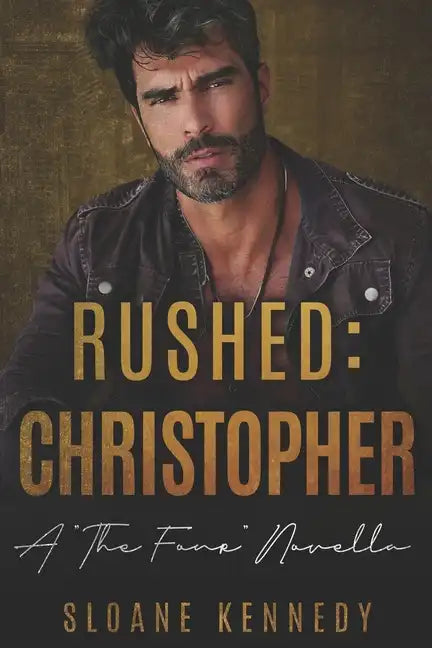 Rushed: Christopher: A "The Four" Novella - Paperback