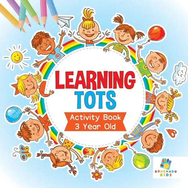 Learning Tots Activity Book 3 Year Old - Paperback