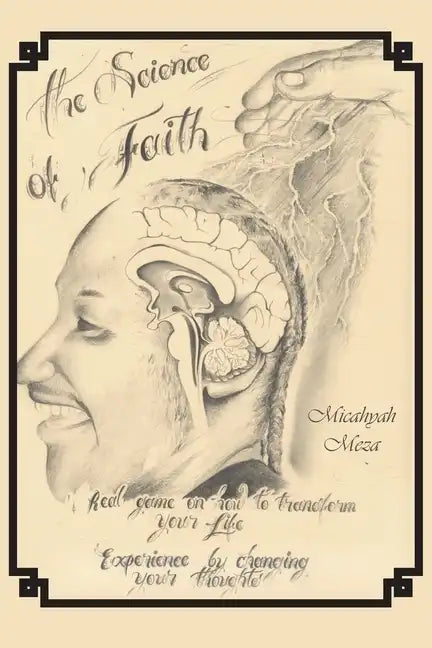 The Science of Faith - Paperback