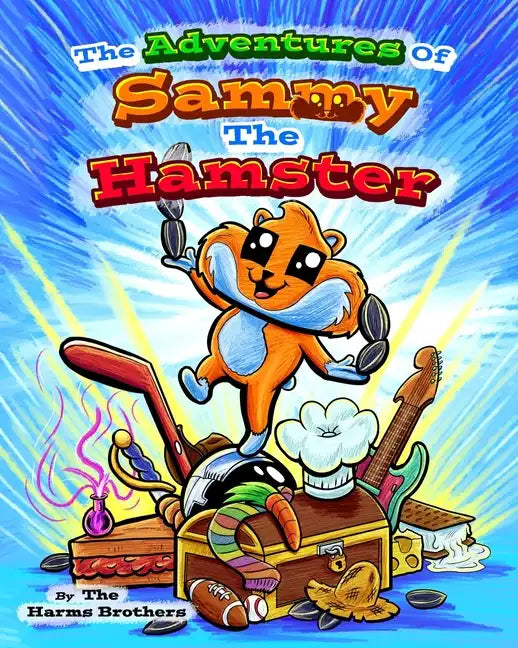 The Adventures Of Sammy The Hamster - Paperback