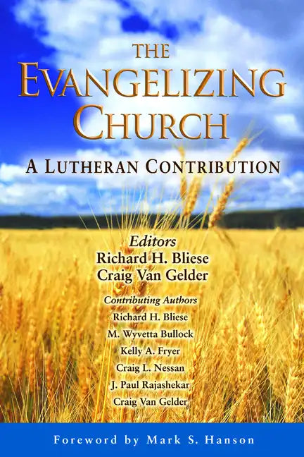 The Evangelizing Church: A Lutheran Contribution - Paperback