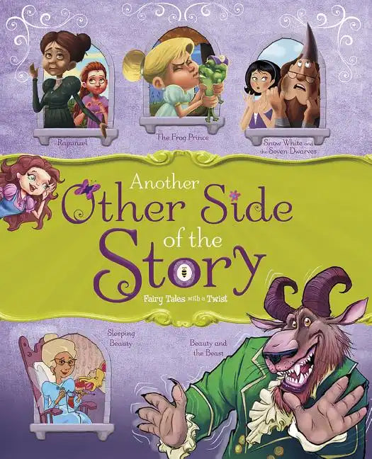Another Other Side of the Story: Fairy Tales with a Twist - Paperback