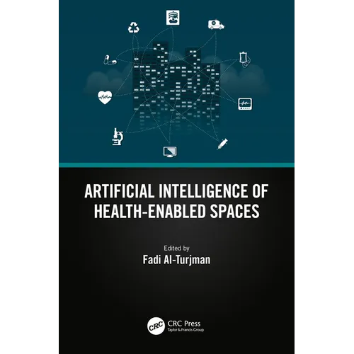 Artificial Intelligence of Health-Enabled Spaces - Paperback