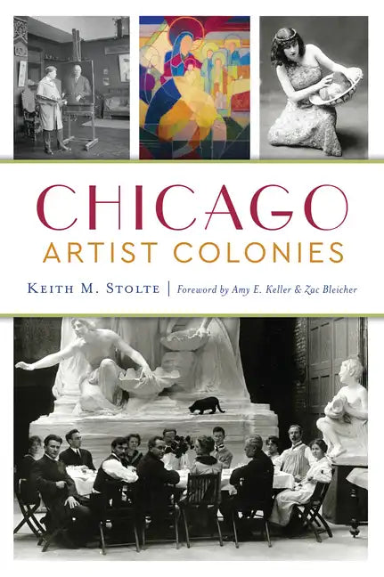 Chicago Artist Colonies - Paperback