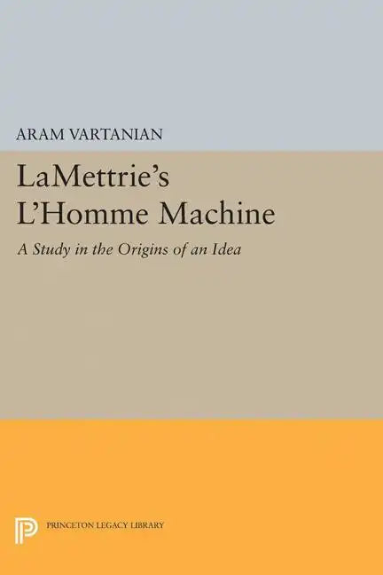 Lamettrie's l'Homme Machine - Paperback