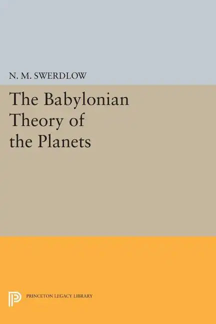 The Babylonian Theory of the Planets - Paperback