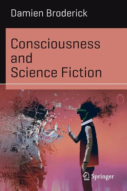 Consciousness and Science Fiction - Paperback