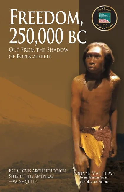 Freedom, 250,000 BC - Paperback